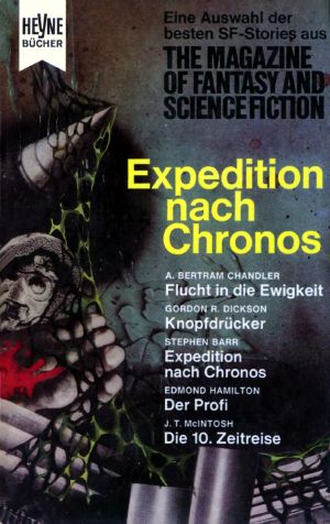 [Magazine of Fantasy & SF 13] • Expedition nach Chronos